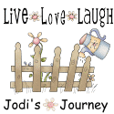 Jodi's Journey: Live, Laugh, Love Jodi's Journey: Live, Laugh, Love
